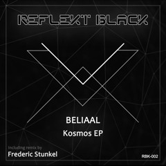 RBK002 - Beliaal - Kosmos (Frederic Stunkel Remix)