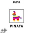 Piñata (SUPRIME REMIX)