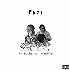 K.E. Ft. Walid Wals - Faji