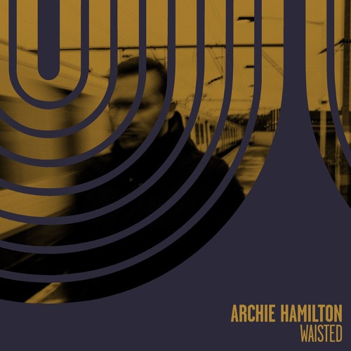 Archie Hamilton - Quicksand
