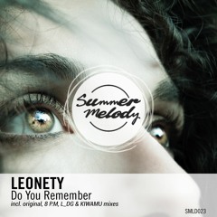 Leonety - Do You Remember (KIWAMU Remix) [SMLD023]