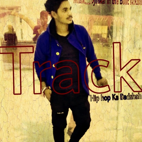 Track hip hop Ka badshah //Akash Ojinwal)//new track 2019.mp3