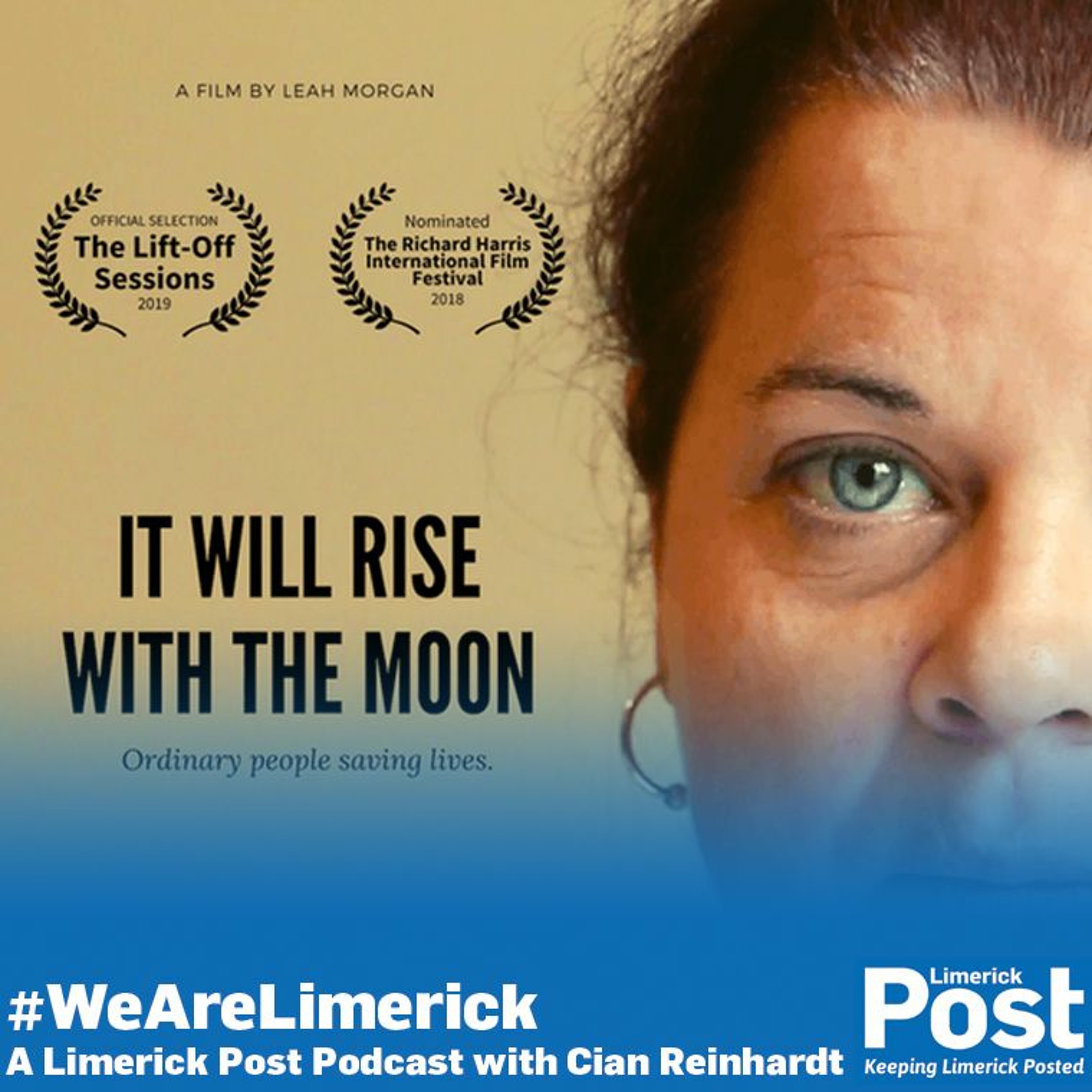 #WeAreLimerick Episode 9 - Limerick Suicide Watch 'It will rise with the moon' episode artwork