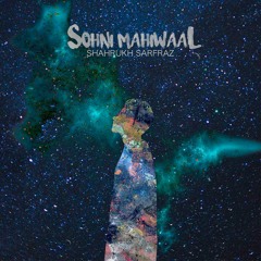 Sohni Mahiwaal | Shahrukh Sarfraz