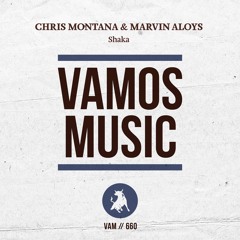 Chris Montana & Marvin Aloys - Shaka (Original Mix)