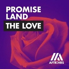 Promise Land - The Love
