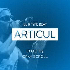 Articul (Lil B type beat)