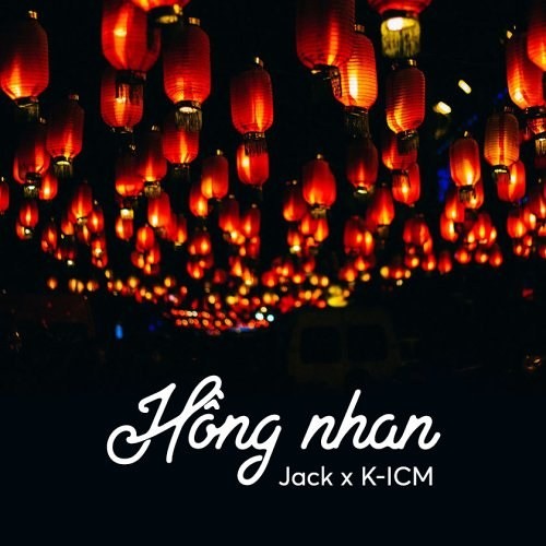 Hồng Nhan (K-ICM Remix) - Jack