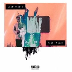 Lostinindie - Lost (in) Scintillating Dreams (LSD) [feat. Noodlmusic]