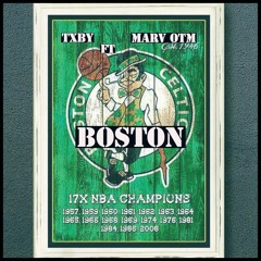Boston (feat Marv OTM)