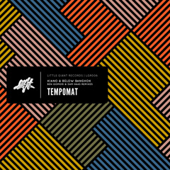 Premiere: Kiano & Below Bangkok- Dynobeat (Sam Haas Remix) [Little Giant]