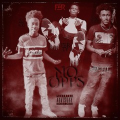 No Opps ft. (FBR Ty & Zg400)