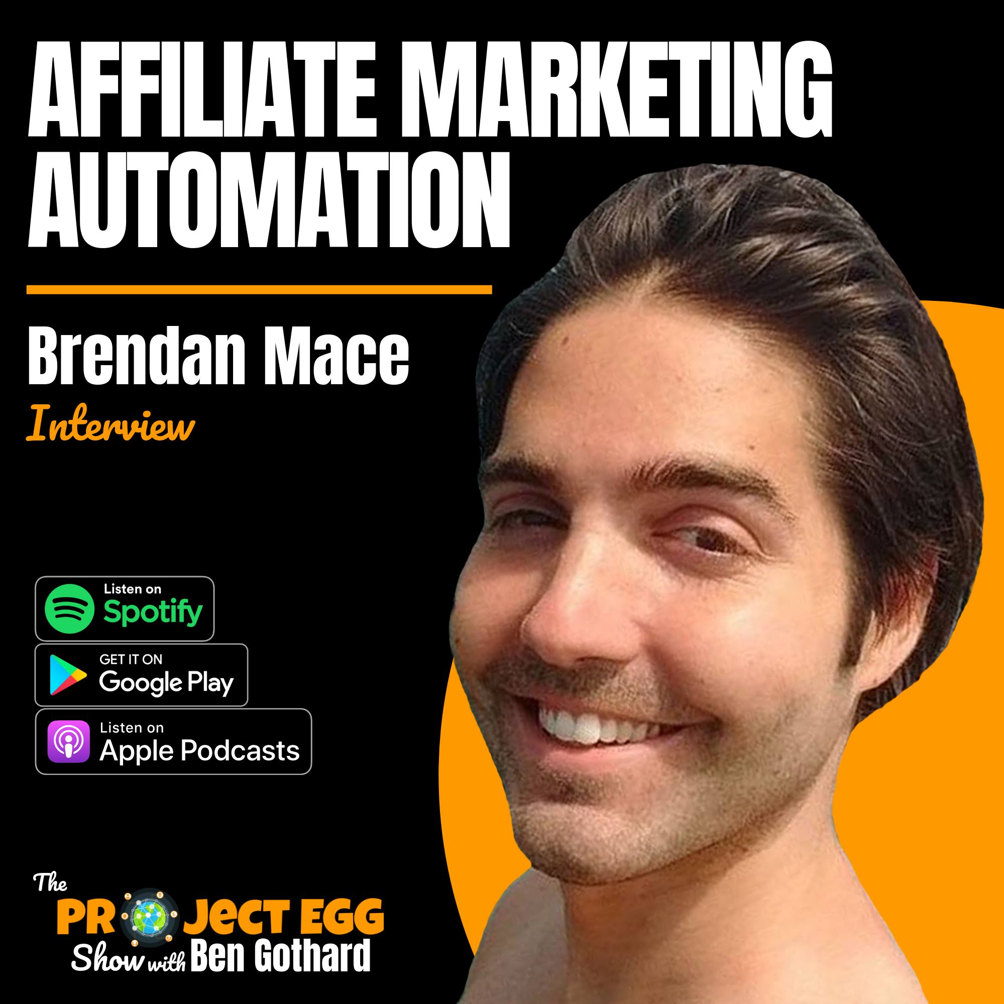 Affiliate Marketing Automation: Brendan Mace episode artwork