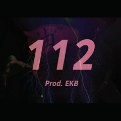112 - Prod. EKB