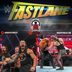 WWE FastLane Preview & Bullet Club Block Party
