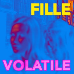 Fille Volatile