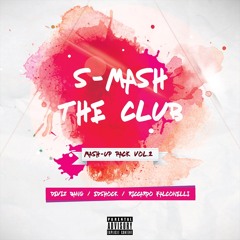 S-Mash The Club Mash-Up Pack Vol.2