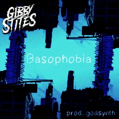 Basophobia (prod. godsynth)
