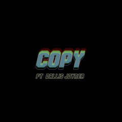 COPY (Ft. Dallis)