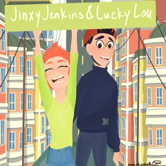 Jinxy Jenkins & Lucky Lou - Score