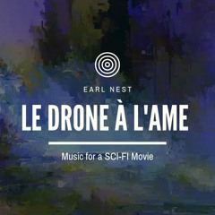 Le Drone à L' Âme