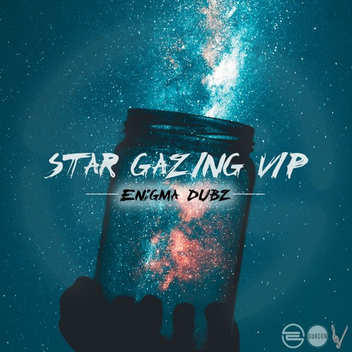 Stream Enigma Dubz Star Gazing Vip By Enigma Dubz Listen Online For Free On Soundcloud