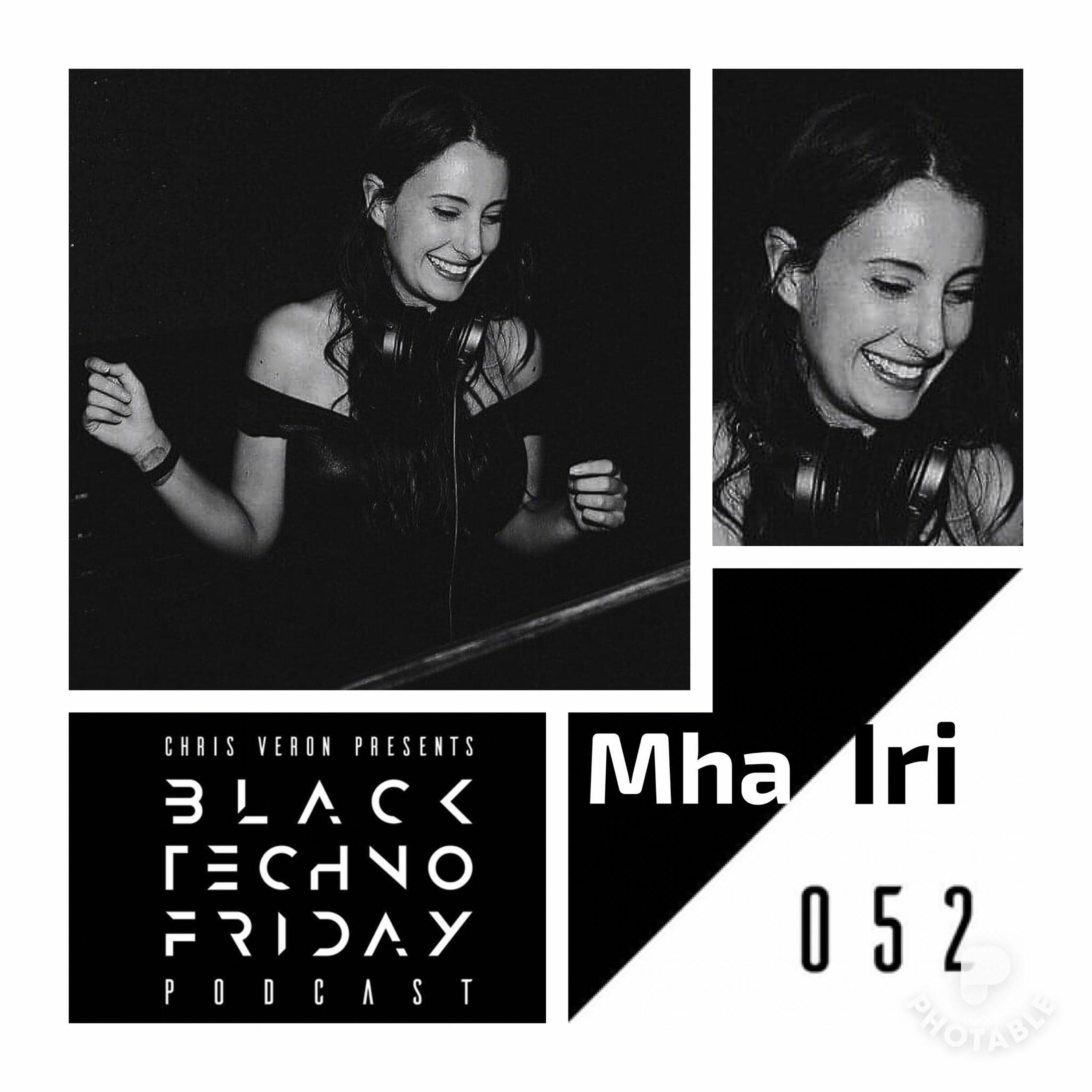 Black TECHNO Friday Podcast #052 with Mha Iri (Over Records) episode artwork