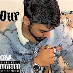 Our Women (Prod. Retro Beatz x PunisherSOUND)