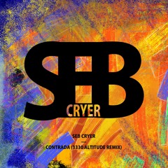 SEB CRYER - Contrada (3330 Altitude Remix)
