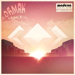 Madeon - Pay No Mind feat. Passion Pit (Cormak Remix)