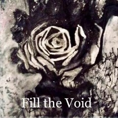 Fill The Void - Secret Love