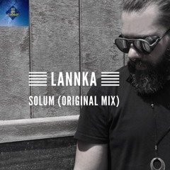 FREE DL - Lannka - Solum (Original Mix)