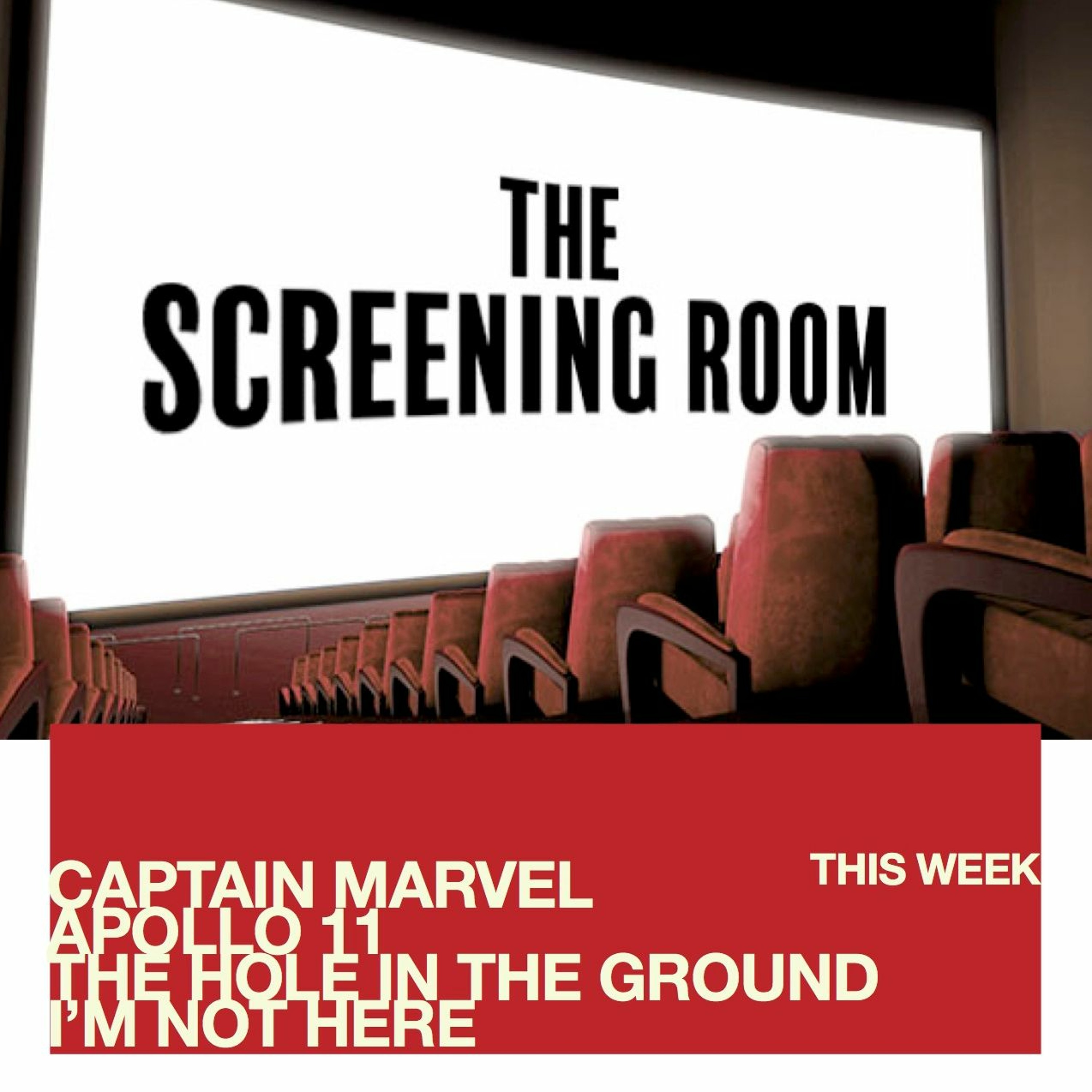March 8: Captain Marvel, Apollo 11, The Hole in the Ground, I'm Not Here episode artwork