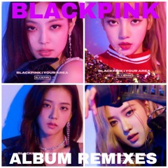 BOOMBAYAH X AS IF IT'S YOUR LAST MASHUP