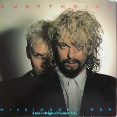 Eurythmics - Missionary Man (Luin's Original Sinner Mix)