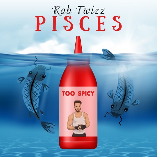 Rob Twizz - Pisces
