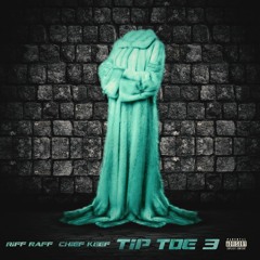Riff Raff & Chief Keef - Tip Toe 3