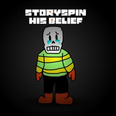 [Storyspin AU] - His Belief (Interstellar Retribution in the style of His Theme)