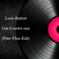 Con il nastro rosa (Peter Flow Edit)