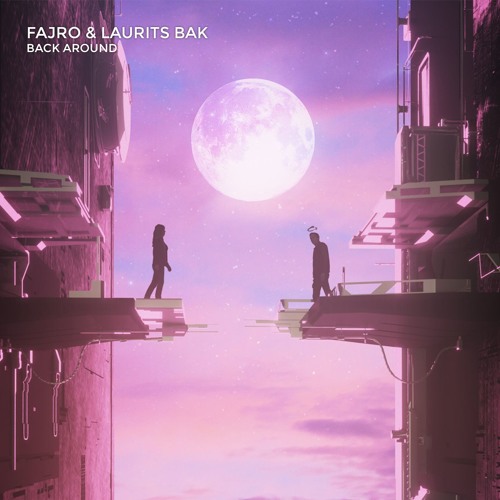 Fajro & Laurits Bak - Back Around
