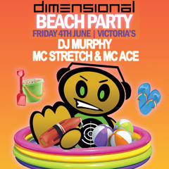 Dj Murphy MC Stretch & MC Ace - Dimensional Beach Party (Recorded June 2010)