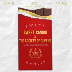 Episode 5 Sweet Candid X The Society of Queens