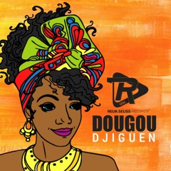 DOUGOU DJIGUENE
