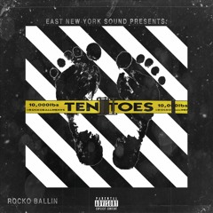 Rocko Ballin - Ten Toes