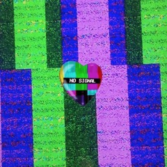 "No Signal" [ProdBy.UNKWN]