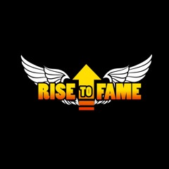 Rise To Fame