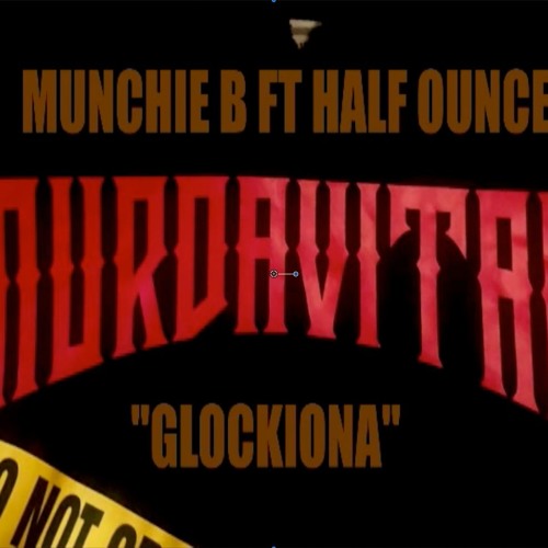 MUNCHIE B FT HALF OUNCE