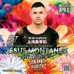 Heaven Spring Party Shanghai - Jesus Montanez Promo Podcast