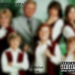 "POPPA POPPA" x Ladicius Krab ("FYBR" A$AP Mob Remix)