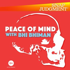 Peace of Mind with Bhi Bhiman - Snap Spotlight
